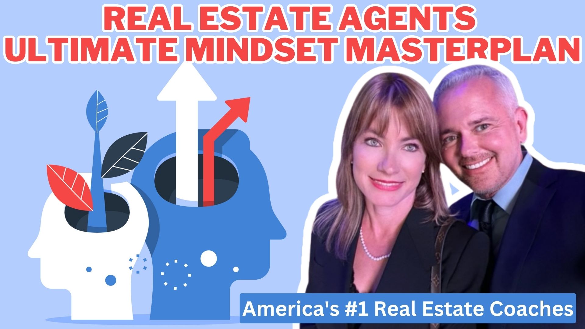 Real Estate Agents Ultimate Mindset Masterplan