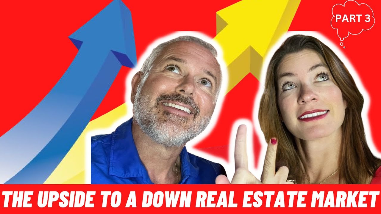 The Upside To A Down Real Estate Market (3)