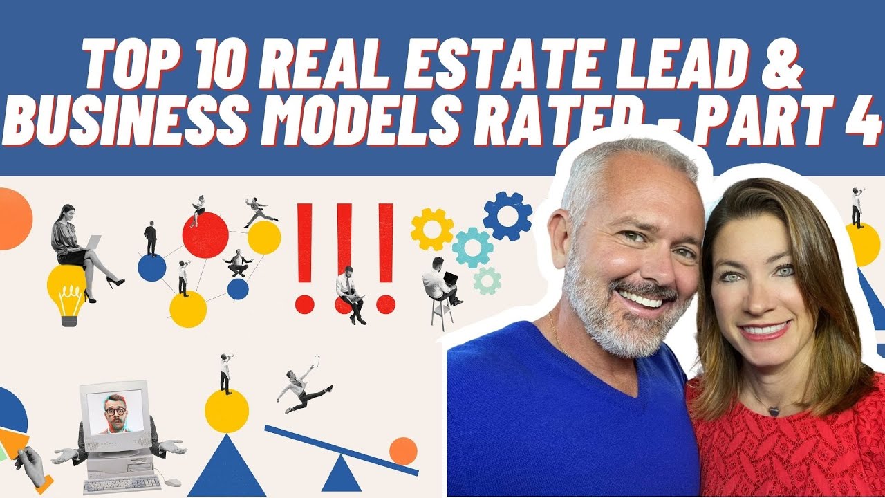Top 10 Real Estate Lead & Business Models Rated Part 4