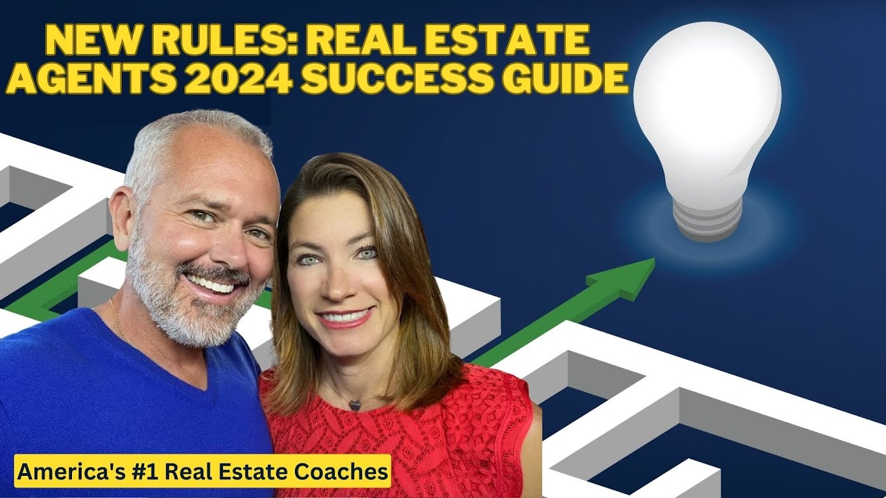 New Rules Real Estate Agents 2024 Success Guide   Maxresdefault 17 